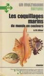 A. P. H. Oliver - Les coquillages marins du monde en couleurs [antikvár]