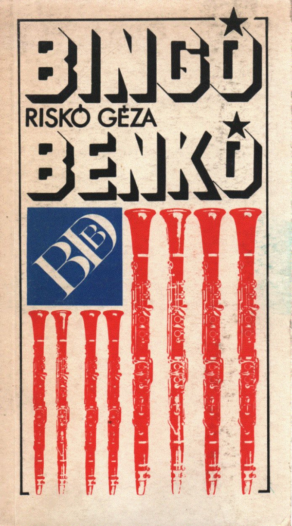 Riskó Géza - Bingó, Benkó [antikvár]