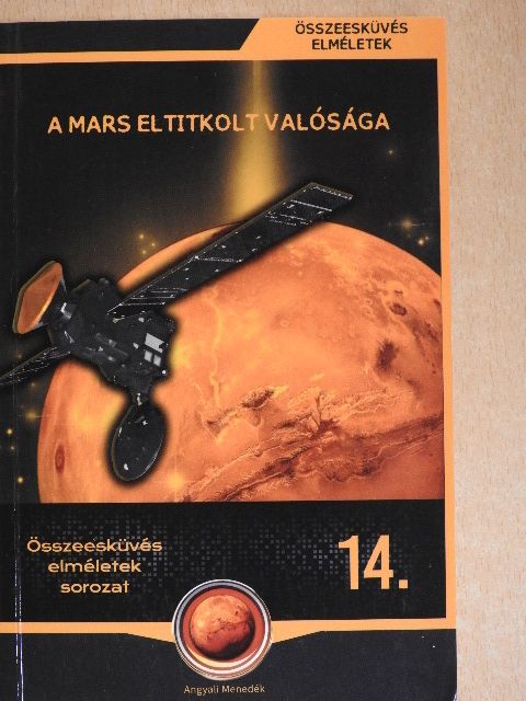 Körösztös György - A Mars eltitkolt valósága [antikvár]