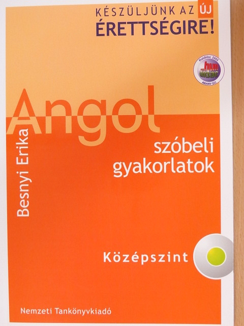 Besnyi Erika - Angol szóbeli gyakorlatok - Középszint [antikvár]