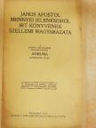 Adelma - János apostol mennyei jelenéseiről irt könyvének szellemi magyarázata [antikvár]