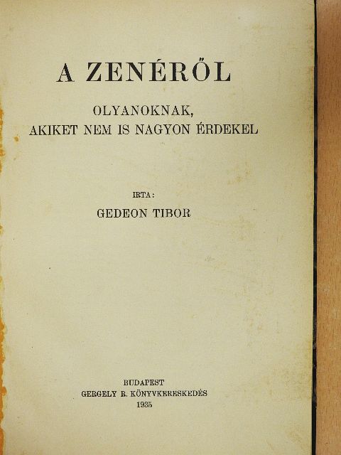 Gedeon Tibor - A zenéről [antikvár]