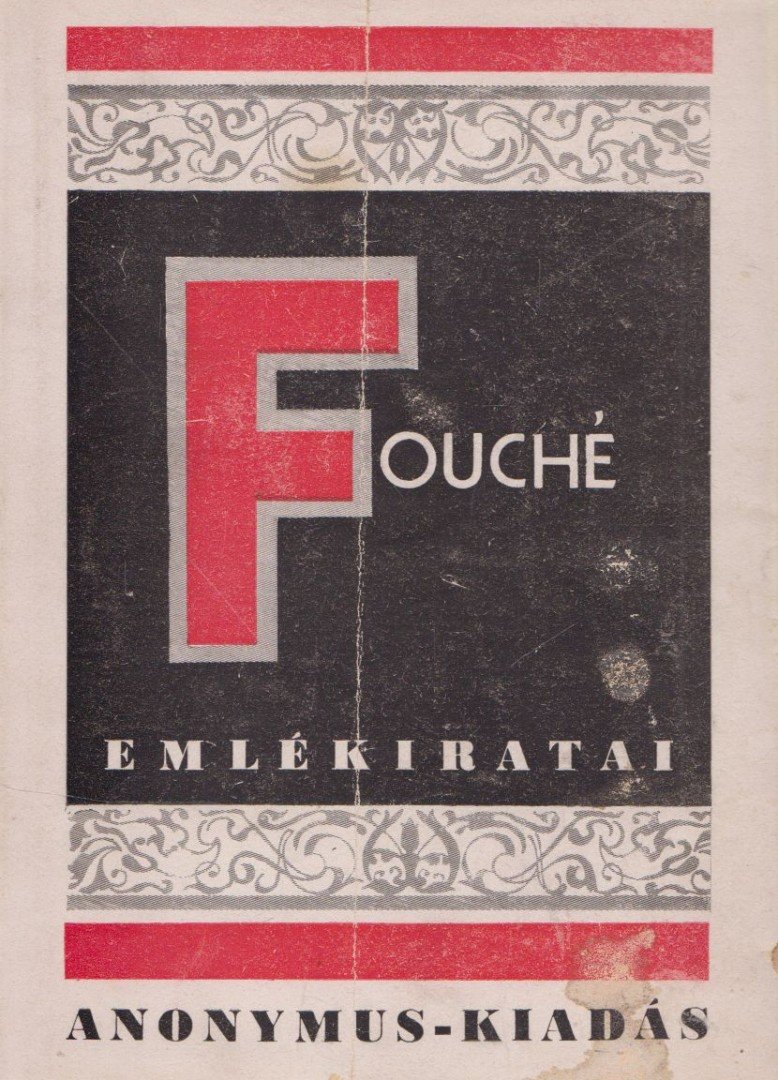 Joseph Fouché - Fouché emlékiratai [antikvár]