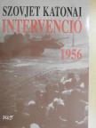 Alekszandr Kirov - Szovjet katonai intervenció 1956 [antikvár]