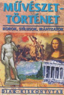 Horváth Tünde - Művészettörténet [antikvár]