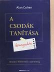 Alan Cohen - A csodák tanítása könnyedén [antikvár]