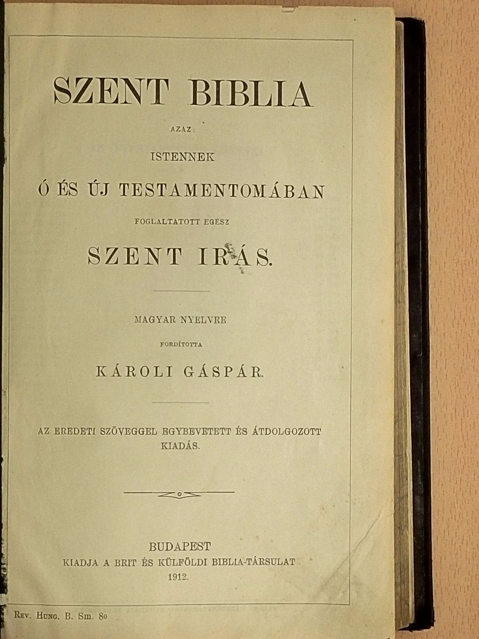 Szent Biblia [antikvár]