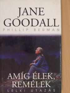 Jane Goodall - Amíg élek, remélek [antikvár]