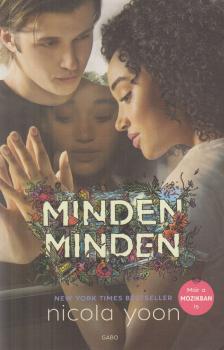 Nicola Yoon - Minden, minden [antikvár]