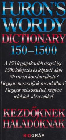 SALAMON GÁBOR, ZALOTAY MELINDA - Huron's Wordy Dictionary 150-1500 [antikvár]