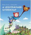 Rófusz Ferenc - Gimesi Dóra - A legvidámabb gyereknap - Hoppimesék
