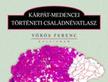 Vörös Ferenc - Kárpát-medencei történeti családnévatlasz