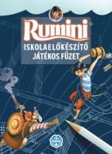 Berg Judit - Rumini - Iskolaelőkészítő játékos füzet