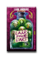 Laár András - LAÁR POUR L'ART