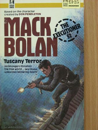 Mack Bolan - Tuscany Terror [antikvár]