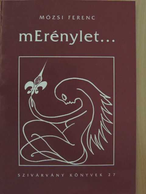 mErénylet... [antikvár]