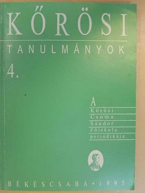 Duray Miklósné - Kőrösi tanulmányok 4. [antikvár]