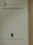 Robert von Ranke Graves - Belisar von Byzanz [antikvár]