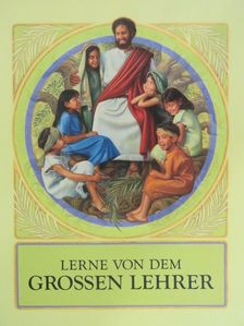 Lerne von dem Grossen Lehrer [antikvár]