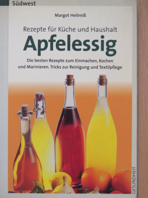 Margot Hellmiß - Apfelessig [antikvár]
