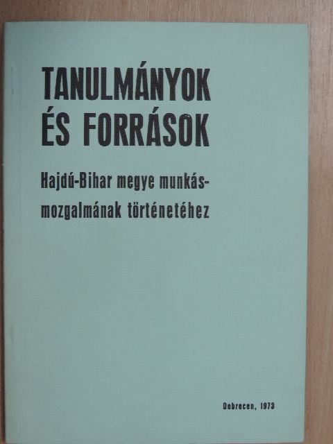 Bényei József - Tanulmányok és források [antikvár]