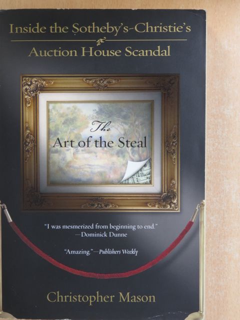 Christopher Mason - The Art of the Steal [antikvár]