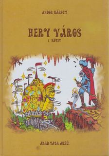 ANDOR KÁROLY - Hery város I. kötet [antikvár]