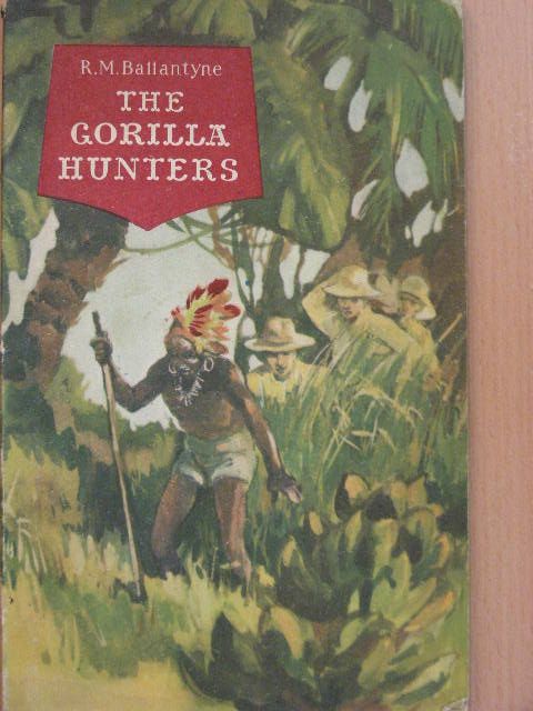 Robert Michael Ballantyne - The gorilla hunters [antikvár]