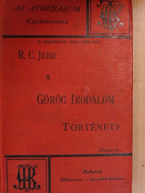 Jebb R. C. - A görög irodalom története [antikvár]