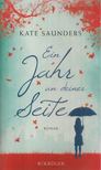 Kate Saunders - Ein Jahr an deiner Seite [antikvár]
