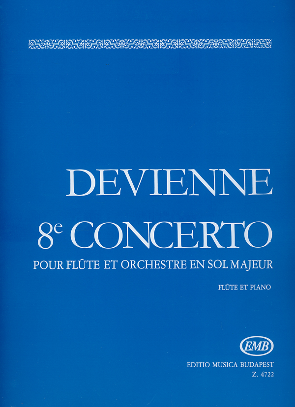 DEVIENNE,FRANCOIS - 8e CONCERTO POUR FLUTE ET PIANO (SZEBENYI JÁNOS-NAGY OLIVÉR)