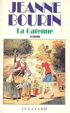 Bourin, Jeanne - La Garenne [antikvár]