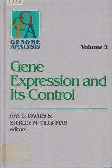 Kay E. Davies, Shirley M. Tilgham - Gene Expression and Its Control - Volume 2. [antikvár]