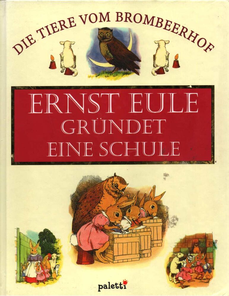 Jane Pilgrim - Ernst Eule gründet eine Schule [antikvár]