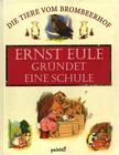 Jane Pilgrim - Ernst Eule gründet eine Schule [antikvár]