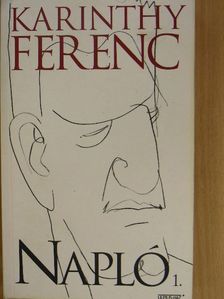 Karinthy Ferenc - Napló 1. [antikvár]