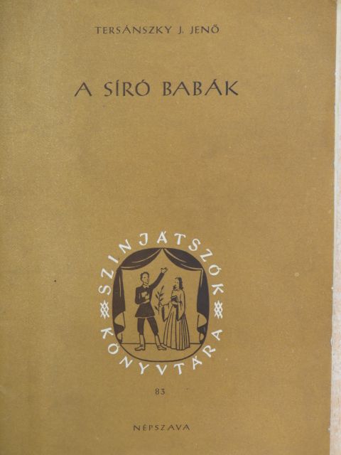 Tersánszky J. Jenő - A síró babák [antikvár]