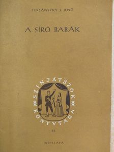 Tersánszky J. Jenő - A síró babák [antikvár]