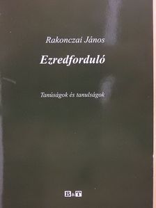 Rakonczai János - Ezredforduló (dedikált példány) [antikvár]