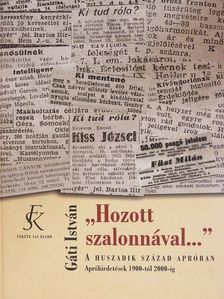 Gáti István - "Hozott szalonnával..." [antikvár]