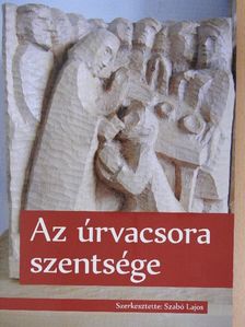 Az úrvacsora szentsége [antikvár]