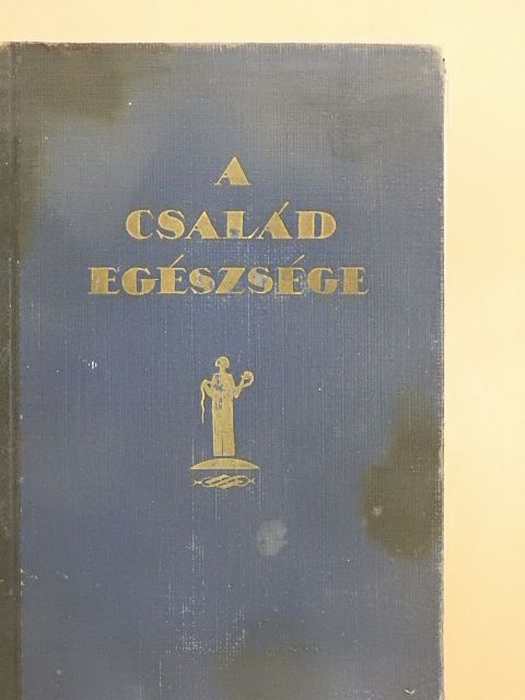 Dr. Barabás Zoltán - A Család egészsége (rossz állapotú) [antikvár]