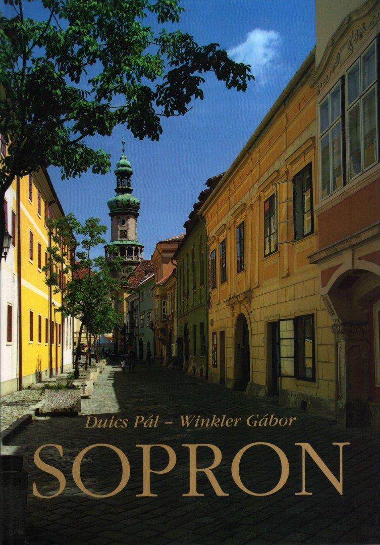 Duics Pál, Winkler Gábor - Sopron [antikvár]