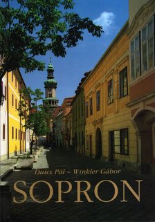 Duics Pál, Winkler Gábor - Sopron [antikvár]