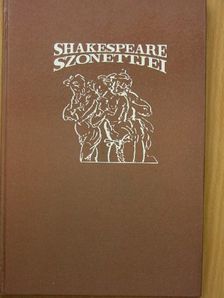 William Shakespeare - Shakespeare szonettjei [antikvár]