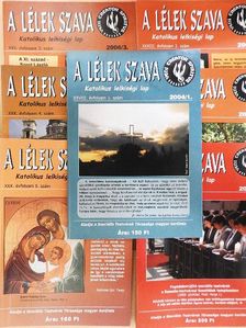 Berkecz Franciska - A lélek szava 2004., 2006., 2009-2010. (vegyes számok, 7 db) [antikvár]