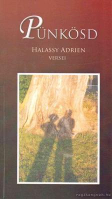 Halassy Adrien - Pünkösd [antikvár]