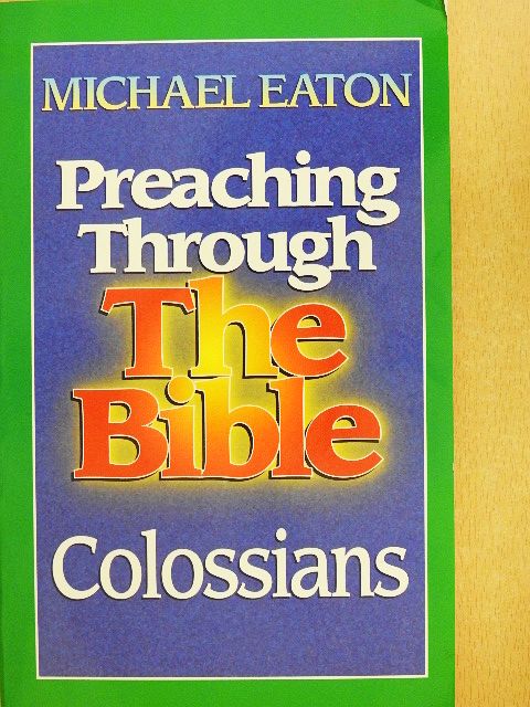 Michael Eaton - Colossians [antikvár]