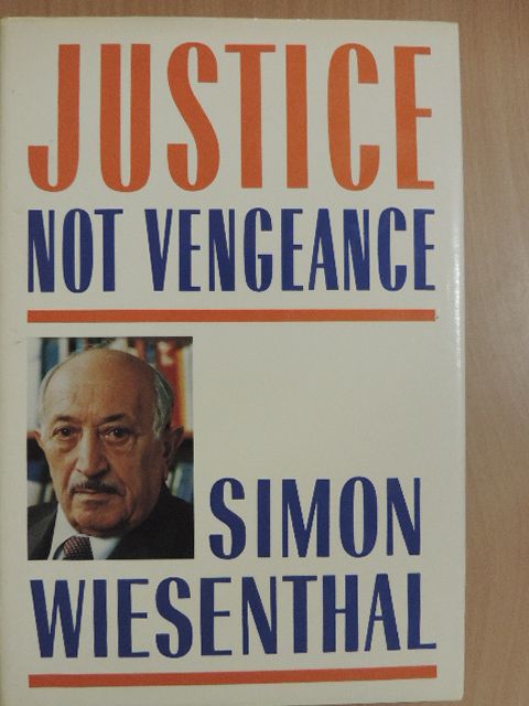 Simon Wiesenthal - Justice not Vengeance [antikvár]