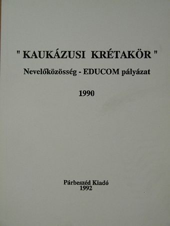 "Kaukázusi Krétakör" [antikvár]